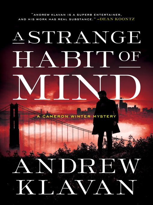 Title details for A Strange Habit of Mind (Cameron Winter Mysteries) by Andrew Klavan - Wait list